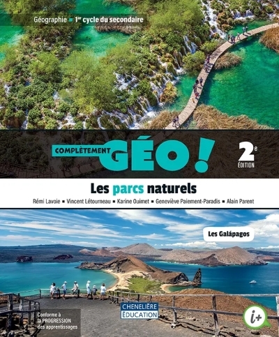 Les Parcs naturels : 1re secondaire : Complètement GÉO ! 2e éd. - COLLECTIF
