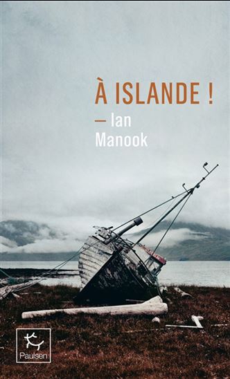 À Islande ! - IAN MANOOK