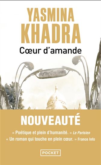 Coeur d&#39;amande - YASMINA KHADRA