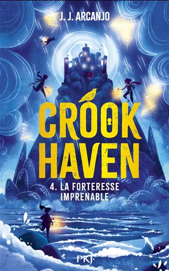 La Forteresse imprenable #04 - J J ARCANJO