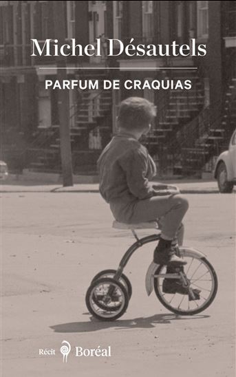 Parfum de craquias - MICHEL DÉSAUTELS