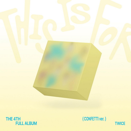 This Is For (Confetti ver.) - TWICE