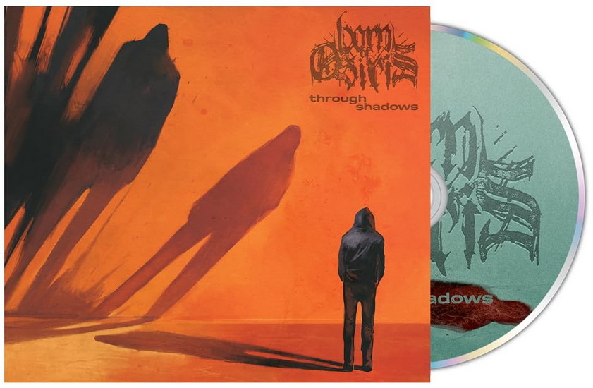 Through Shadows - BORN OF OSIRIS