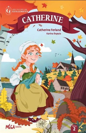 Catherine #03 - CATHERINE FERLAND - KARINA DUPUIS