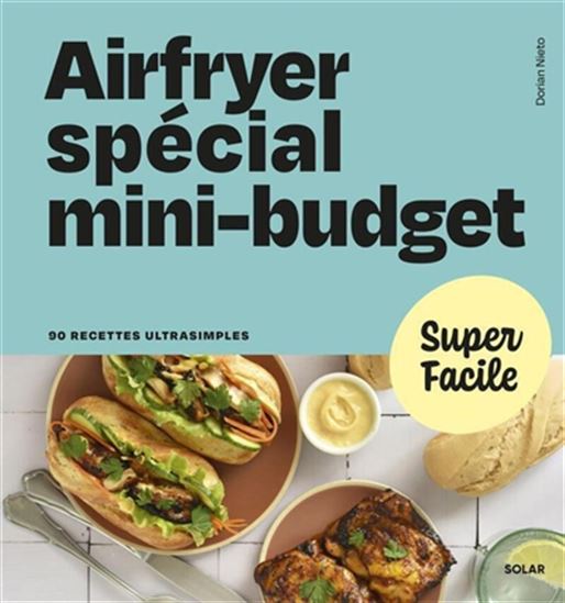 Airfryer spécial mini budget - DORIAN NIETO