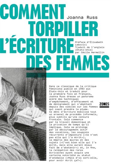 Comment torpiller l&#39;écriture des femmes - JOANNA RUSS