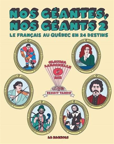 Nos géantes, nos géants : Le français au Québec en 24 destins #02 - CLAUDIA LAROCHELLE - BIZ