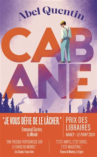 Cabane - ABEL QUENTIN
