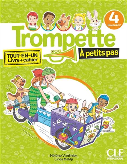 Trompette à petits pas, niveau 4, A1.2 : tout-en-un, livre + cahier - HÉLÈNE VANTHIER - LINDA MALDJI