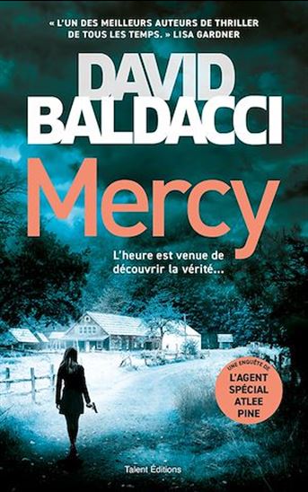 Mercy - Une enquête d&#39;Atlee Pine - DAVID BALDACCI