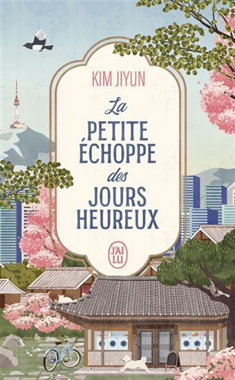 La Petite échoppe des jours heureux - JIYUN KIM