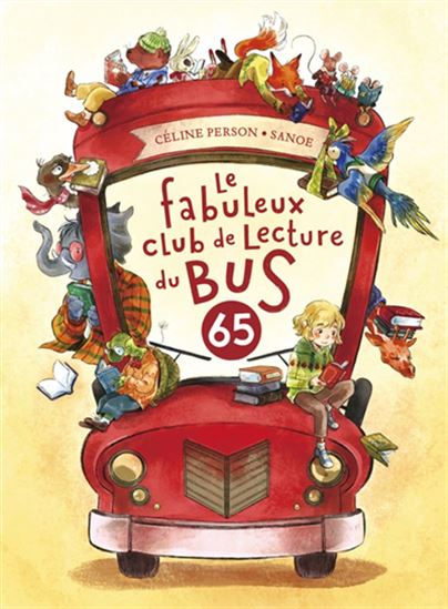 Le Fabuleux club de lecture du bus 65 - CÉLINE PERSON - SANOE