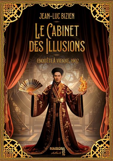 Le Cabinet des illusions : enquête à Vienne, 1902 - JEAN-LUC BIZIEN