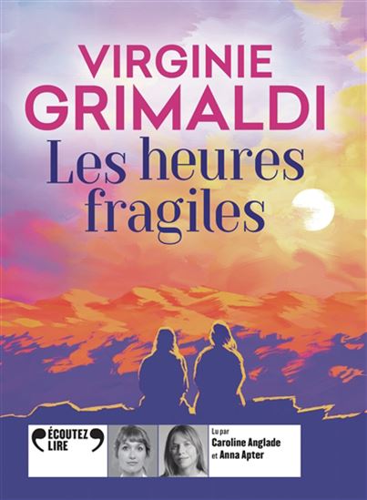 Les Heures fragiles (CD) - VIRGINIE GRIMALDI