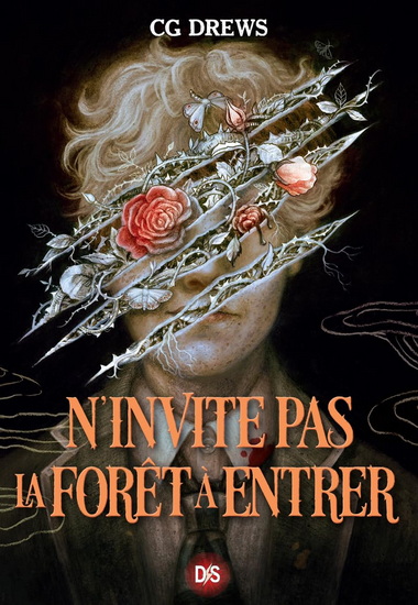 N&#39;invite pas la forêt à entrer (broché) - C G DREWS