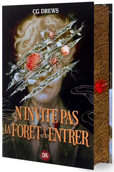 N&#39;invite pas la forêt à entrer (relié) - C G DREWS