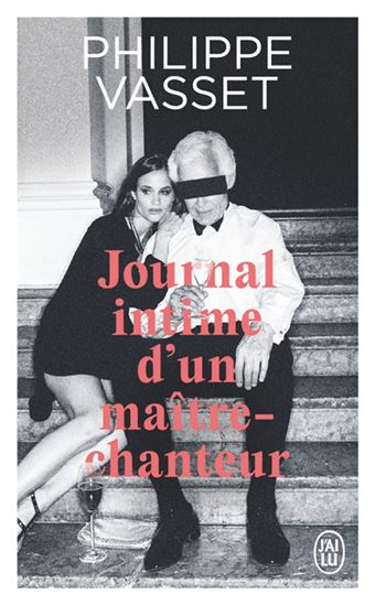 Journal intime d&#39;un maître-chanteur - PHILIPPE VASSET