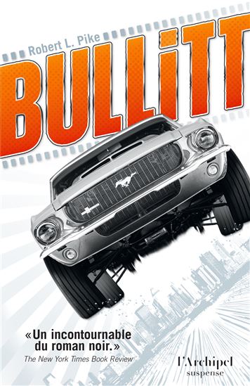 Bullitt - ROBERT L PIKE