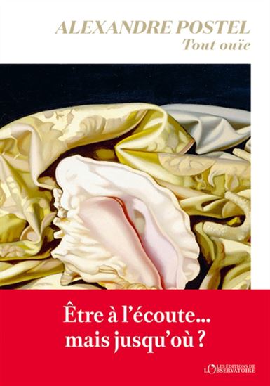 Tout ouie - ALEXANDRE POSTEL