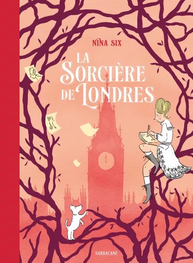 La Sorciere de Londres - NINA SIX