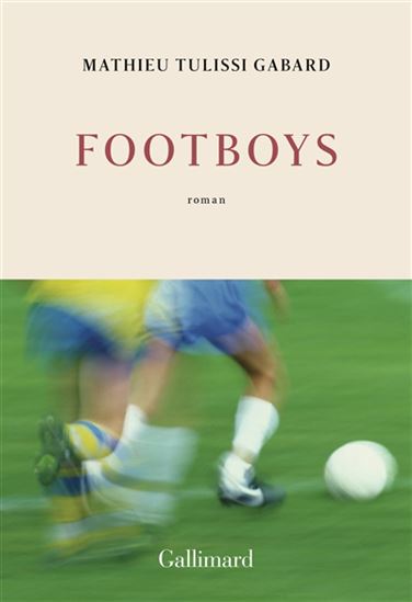 Footboys - MATHIEU GABARD
