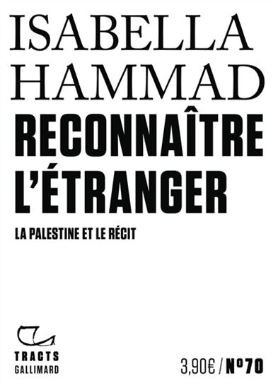 Recconaître l&#39;étranger - ISABELLA HAMMAD