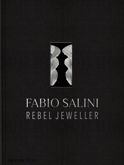 Fabio Salini: Rebel Jeweller - VIVIENNE BECKER