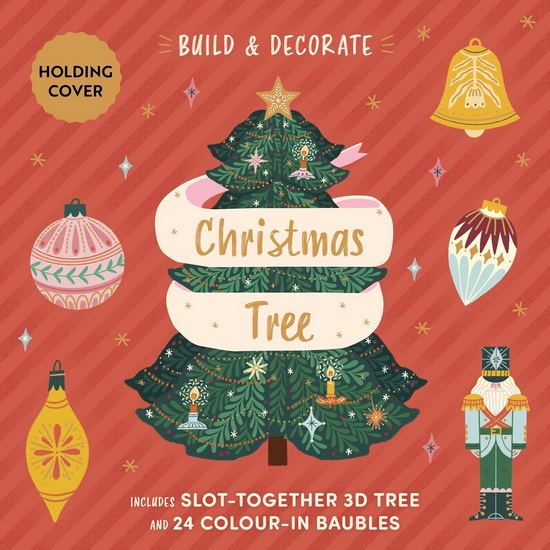 Build & Decorate: Christmas Tree: Includes slot together 3d tree & 24 color-in baubles - MADALINA ANDRONIC
