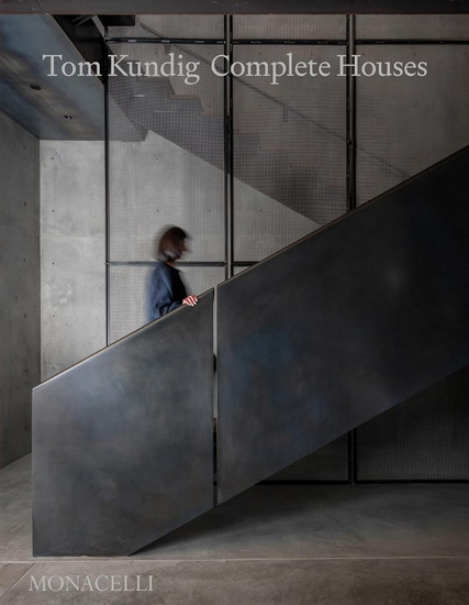 Tom Kundig: Complete Houses - TOM KUNDIG