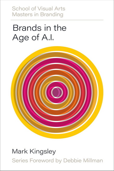 Brands in the Age of AI - MARK KINGSLEY