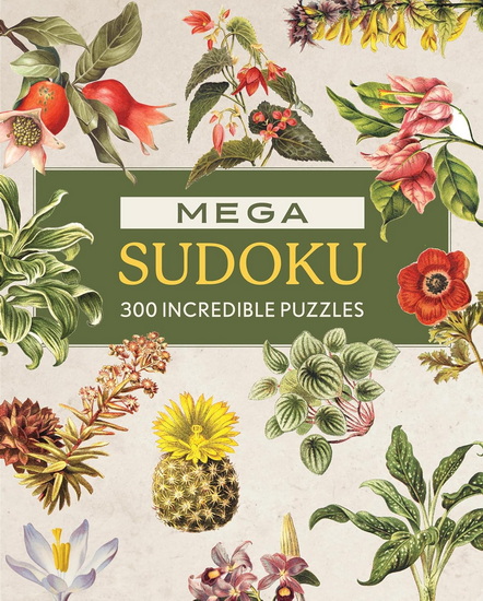 Mega Sudoku: 300 Incredible Puzzles - COLLECTIF