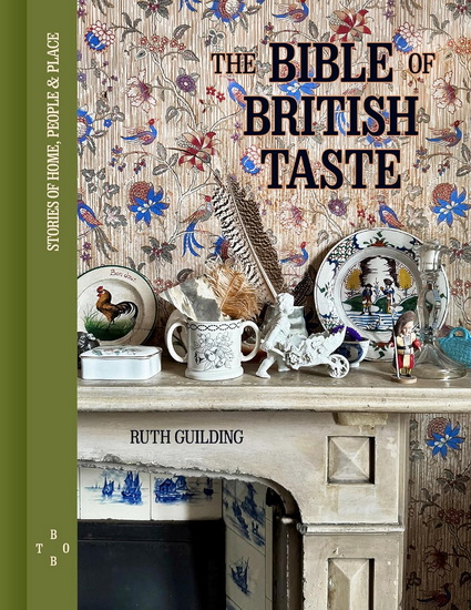 Bible of British Taste - RUTH GUILDING