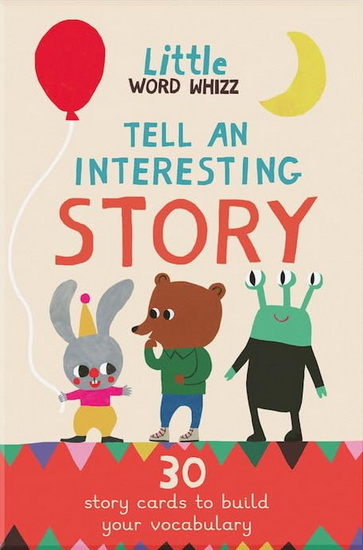 Tell An Interesting Story: 30 Story Cards to Build Your Vocabulary - MEREDITH L ROWE