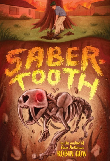 Saber-Tooth: A Novel in Verse - ROBIN GOW