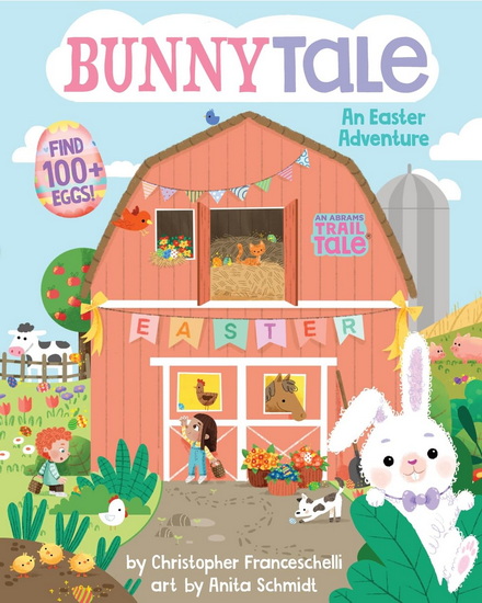 Bunnytale (An Abrams Trail Tale) - CHRISTOPHER FRANCESCHELLI