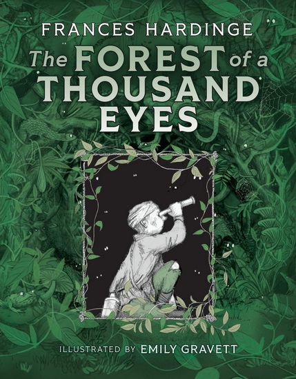 The Forest of a Thousand Eyes - FRANCES HARDINGE