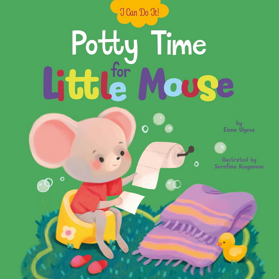 Potty Time for Little Mouse - COLLECTIF