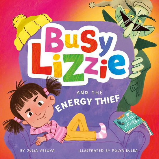 Busy Lizzie and the Energy Thief - COLLECTIF