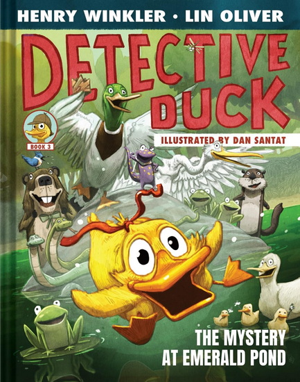 Detective Duck: The Mystery at Emerald Pond (Detective Duck #3) - HENRY WINKLER