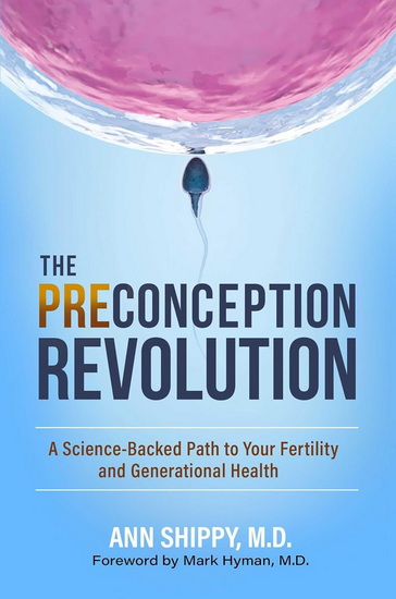 Preconception Revolution - ANN SHIPPY
