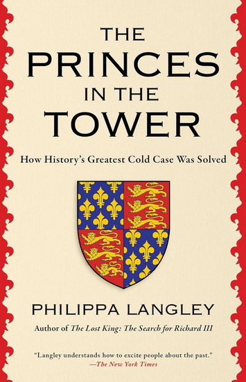 Princes in the Tower - PHILIPPA LANGLEY