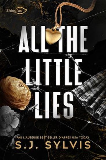 All The Little Lies - SJ SYLVIS