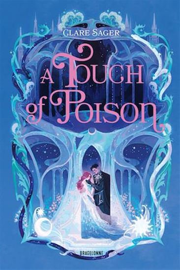 Shadows of Tenebris, T2 : A Touch of Poison - CLARE SAGER