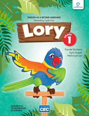 Lory: English as a Second Language: Elementary Cycle One, Grade 2: Activity Book (Includint My Coloring Picture Dictionary)(Print Version) - PASCALE DUCHESNE & AL