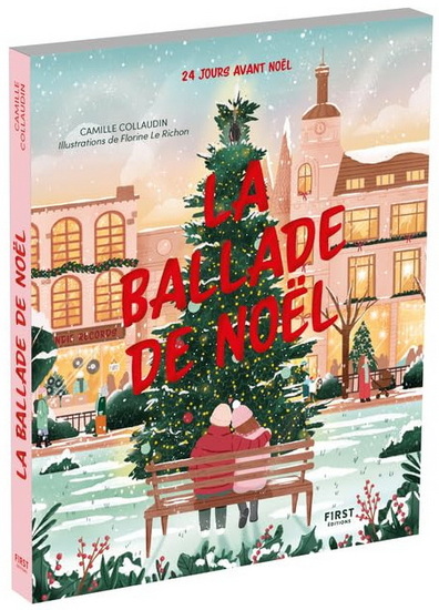 La Ballade de Noël - CAMILLE COLLAUDIN - FLORINE LE RICHON
