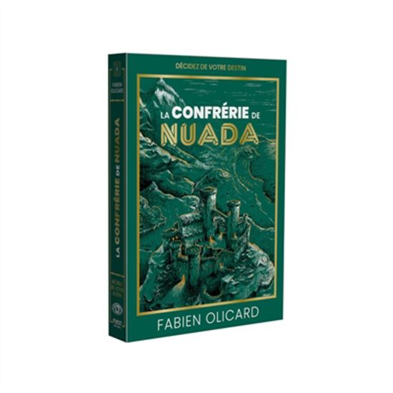 La Confrérie de Nuada : décidez de votre destin - FABIEN OLICARD