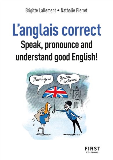 Le Petit livre de l&#39;anglais correct 3e éd. - BRIGITTE LALLEMENT - NATHALIE PIERRET-LALLEMENT