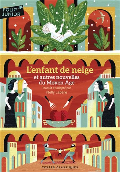 L&#39;Enfant de neige : et autres nouvelles du Moyen Âge - BOCCACE - RÉMI SAILLARD