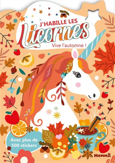 J&#39;habille les Licornes : vive l&#39;automne ! - COLLECTIF