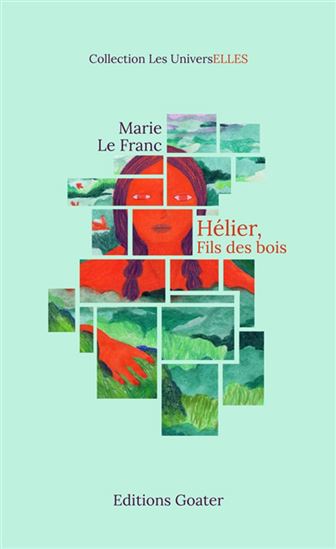 Hélier, fils des bois - MARIE LE FRANC